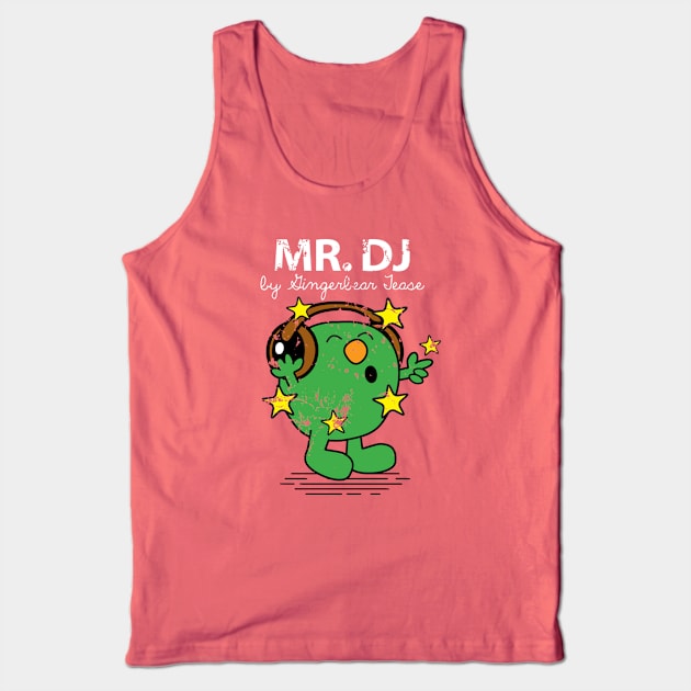 MR. DJ Tank Top by GingerbearTease